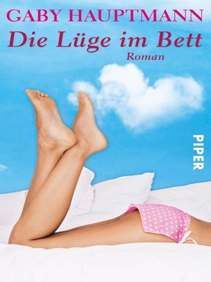 cover image of Die Lüge im Bett
